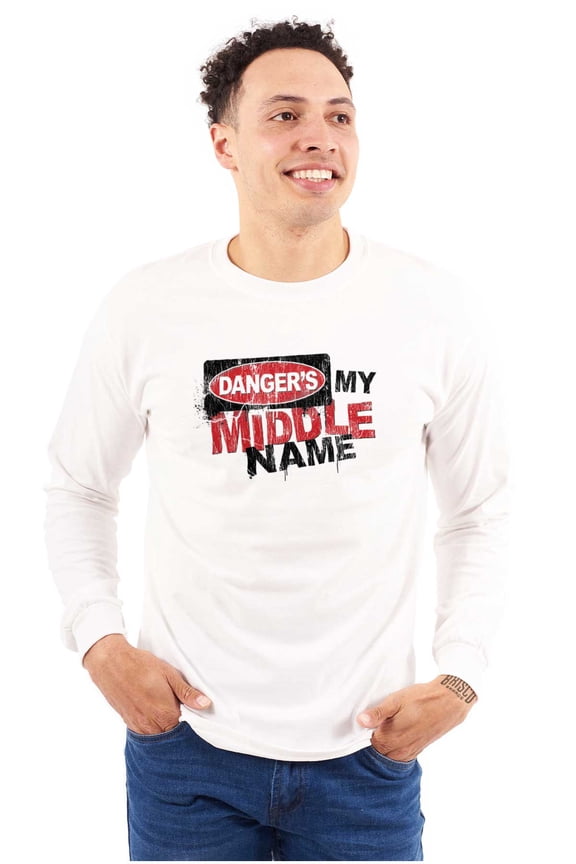 Funny Danger is My Middle Name Men's Long Sleeve Tee T Shirt Brisco Brands S