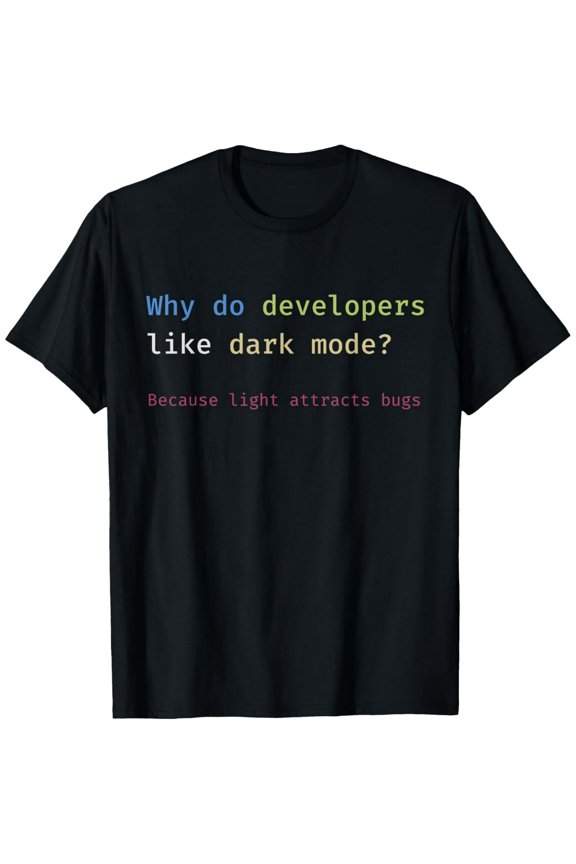 Funny Dark Mode Coding Joke for Programmer Coder Graphic T-Shirt