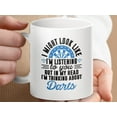 thumbnail image 1 of Funny Dart Player Mug, Thinking About Darts Coffee Cup, 1 of 5