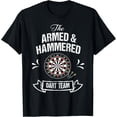 thumbnail image 1 of Funny Dart Team Shirt: Armed & Hammered Dart Team Tee, 1 of 4