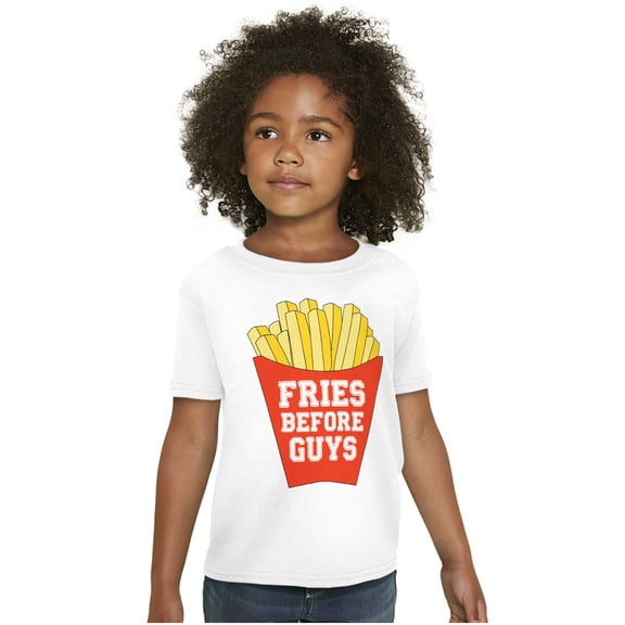 Funny Dating Fries Before Guys Girls Kids T Shirt Tees Teen Brisco Brands X