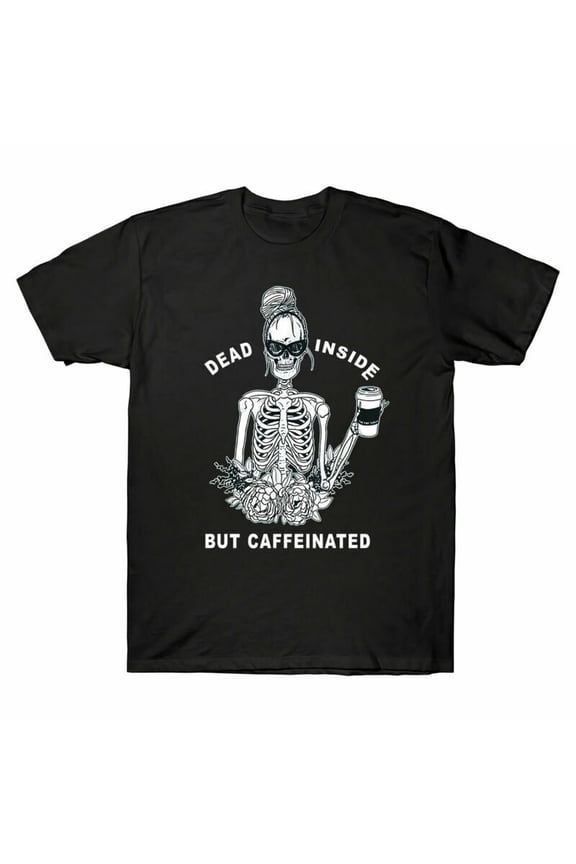 Funny Dead Inside But Caffeinated Skeleton Flower Men's T Shirt Gift Cotton Tee
