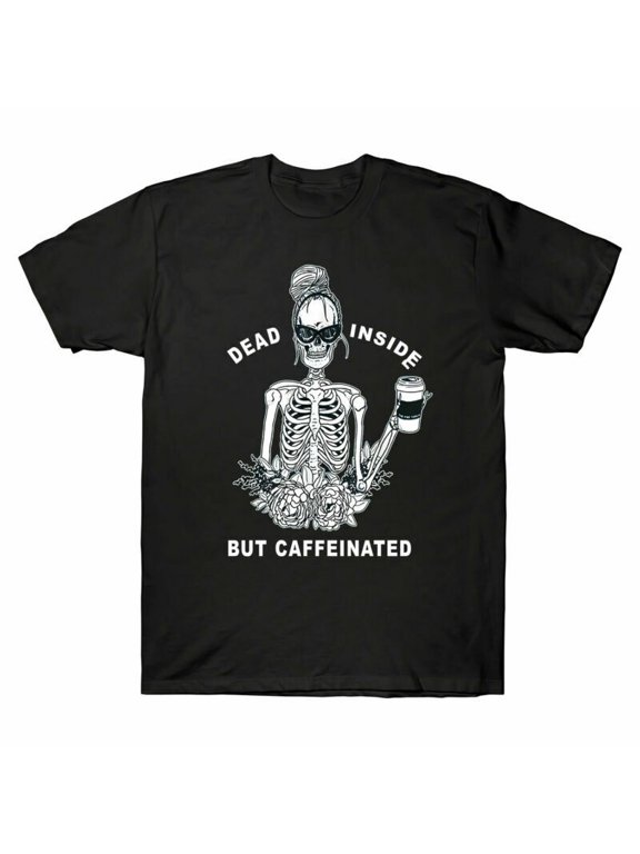 Funny Dead Inside But Caffeinated Skeleton Flower Men's T Shirt Gift Cotton Tee