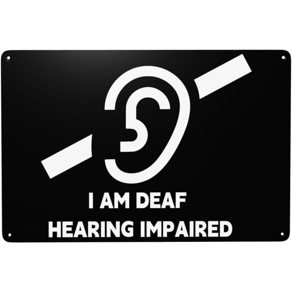 Funny Deaf And Hearing Impaired Metal Tin Sign Vintage Garage Bar Wall Decor 12 x 8 Inch