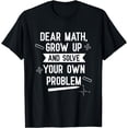 thumbnail image 1 of Funny Dear Math Teen Girls Tween Women Teacher College T-Shirt, 1 of 4
