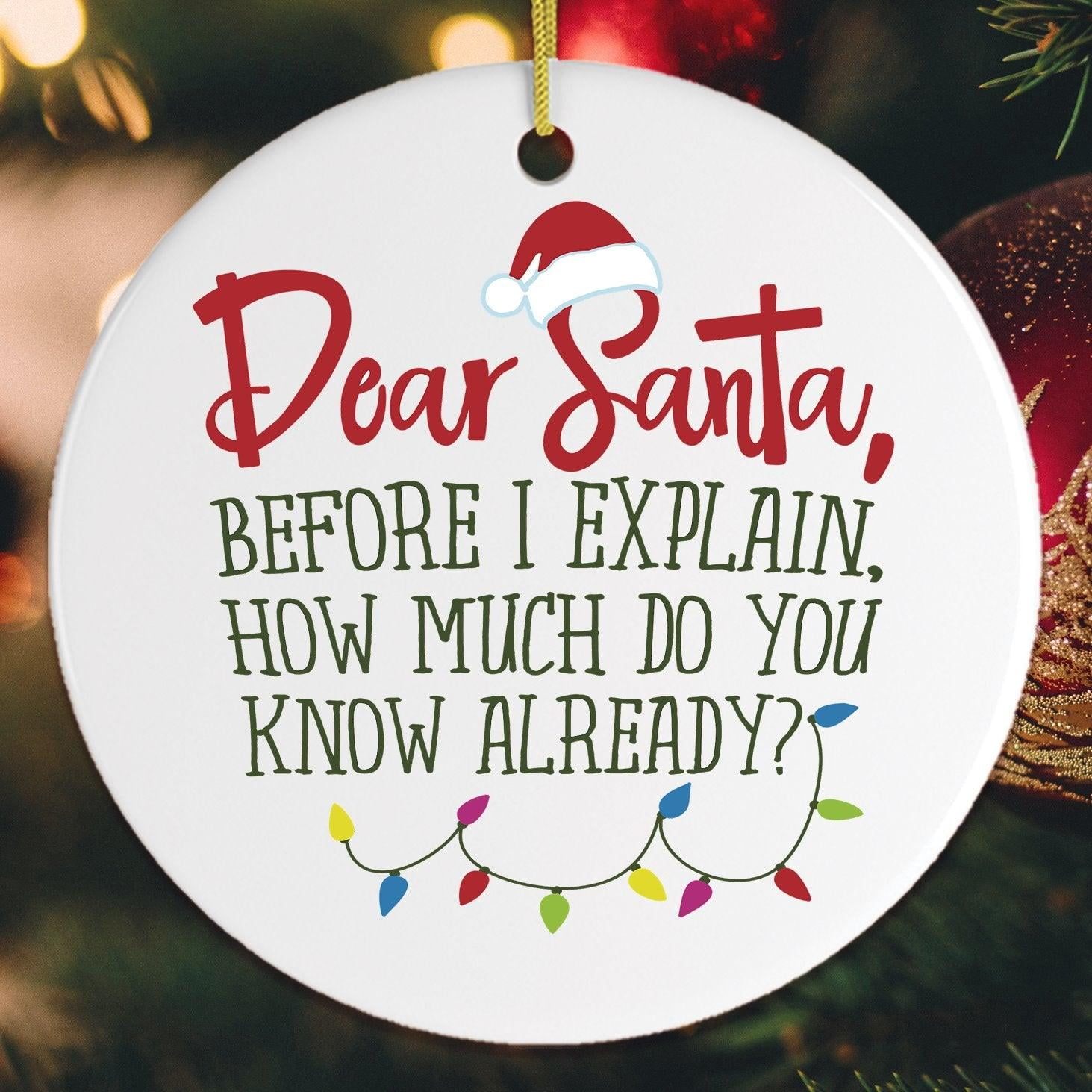 Funny Dear Santa Quote Christmas Ornament - Walmart.com