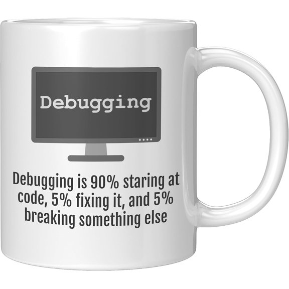 Funny Debugging Mug - Debugging is 90% Staring at Code - Software Engineer Gift - Coder Coffee Cup - Programmer Humor - Geeky Developer Gift - Tech Office Dcor - 11oz White Ceramic Mug