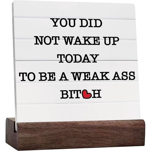Funny Decorative Inspirational Quotes Rustic Office Desk Accessories Motivational Farmhouse Positive Affirmations Home Shelf Table Cubicle Workout Room Gym Decor Ceramic Table Plaque With Wooden Stand
