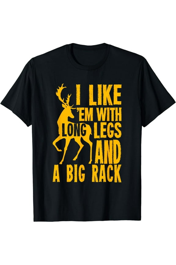 Funny Deer Hunting Quote Gift for Hunters T-Shirt