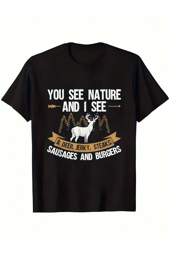 Funny Deer Hunting T-Shirt Men's Graphic Tee Nature Lover Humor Gift