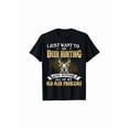 thumbnail image 1 of Funny Deer Hunting T-Shirt for Men Old Man Problems Graphic Tee Hunter Gift, 1 of 6