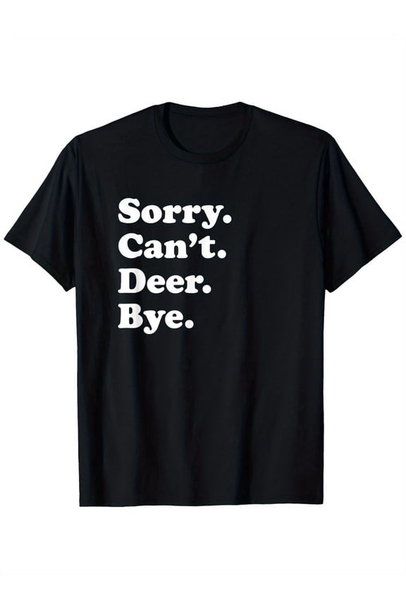 Funny Deer Print T-Shirt for Men & Women - 100% Cotton Casual Short Sleeve Tee ye" Graphic, Black, Sizes S-XXXL, Perfect for Casual Attire, Casual Wear Tee | Humorous Graphic Tee | Cotton Tshirt