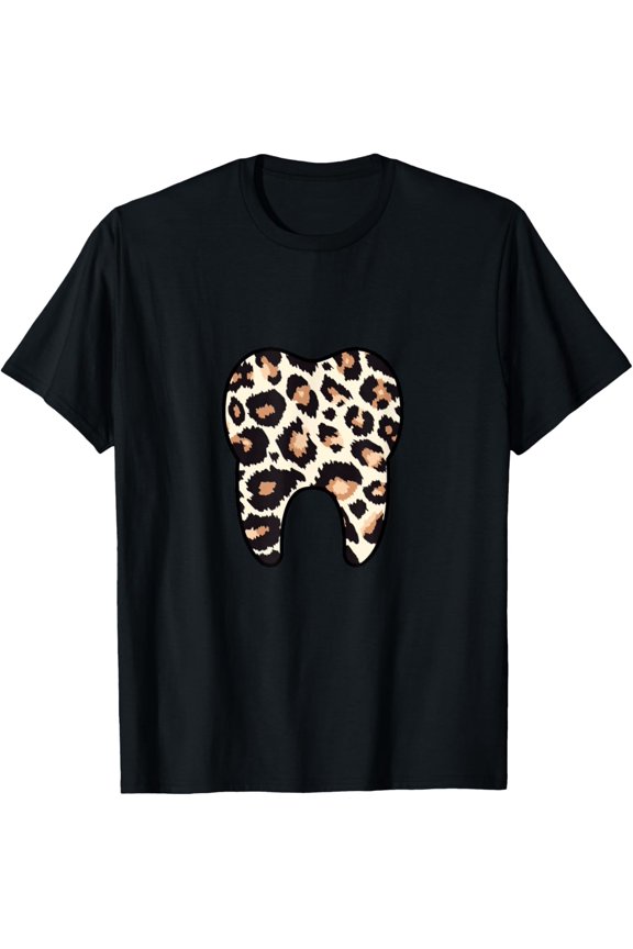 Funny Dentist Leopard Dental Teeth Assistant Dental T-Shirt