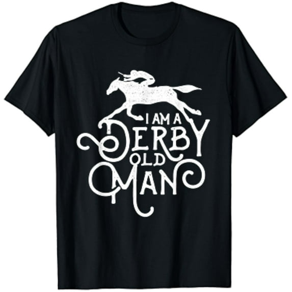 Funny Derby Day, Derby Old Man, Kentucky Horse Racing T-Shirt Unisex S-5XL Hot Trending Shirt, Vintage Birthday Gift