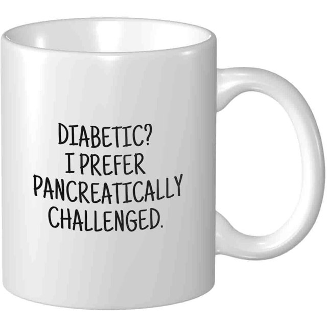 Funny Diabetic Gift Pancreatically Challenged MugCoffee Tumbler For
