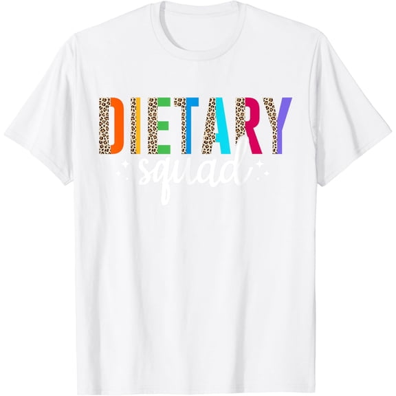 Funny Dietary Squad Leopard Appreciation Week Healthcare T-Shirt100% cotton
