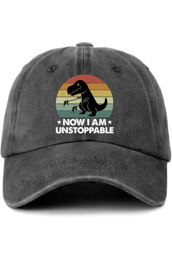 Funny Dinosaur Hats Now I Am Unstoppable Printed Cotton Adjustable Baseball Caps