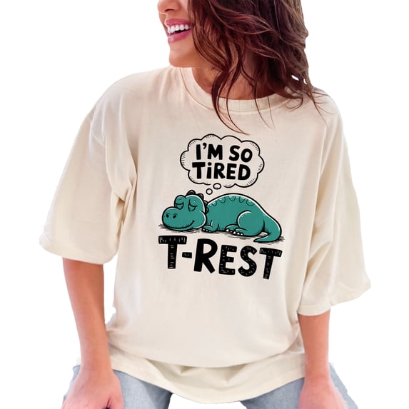 Funny Dinosaur Tired T-Rext T-Shirt, Cute Animal Graphic Tee, Lazy Slogan Shirt, Fun Sleepy Dino Top, Humorous Casual Wear, Ivory Comfort Colors T-Shirt, Small
