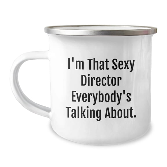 Funny Director Gifts, I'm That Sexy Director Everybody's Talking About, Christmas Unique Director Mug