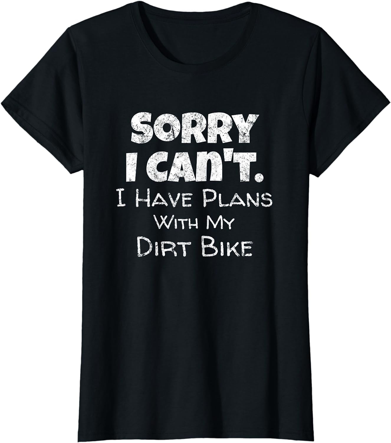 Funny Dirt Bike Quote Motocross Racing Motorcycle T-Shirt - Walmart.com