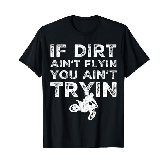 Funny Dirt Bike Riding - MX Motocross Rider Supercross T-Shirt Black Tee