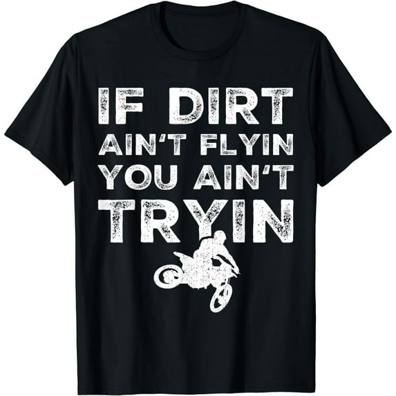 Funny Dirt Bike Riding - MX Motocross Rider Supercross T-Shirt