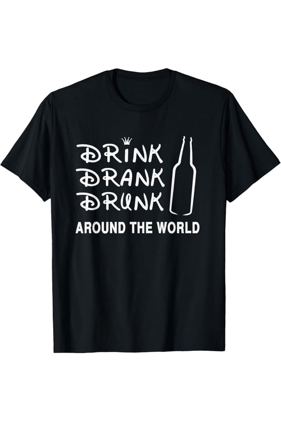 Funny Distress Drink Drank Drunk Around The World Shirt T-ShirtMen and women, Black T-shirt, size: Extra large