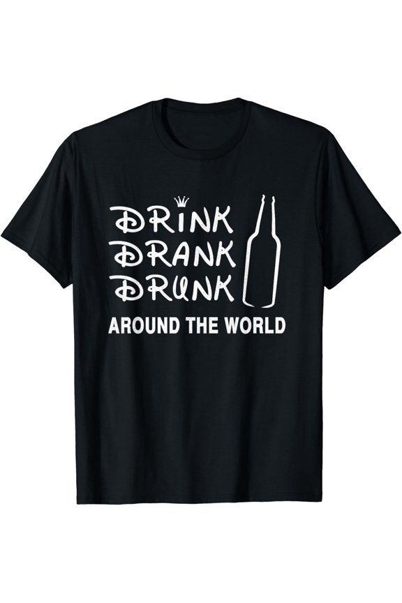Funny Distress Drink Drank Drunk Around The World T Shirt