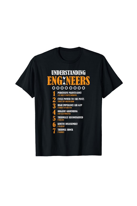 Funny Distressed Engineer List T-Shirt for Humorous Engineering Enthusiasts