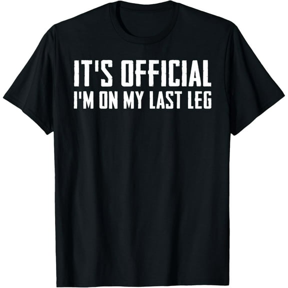Funny Distressed Gift For Leg Amputee T-Shirt100% pure cotton
