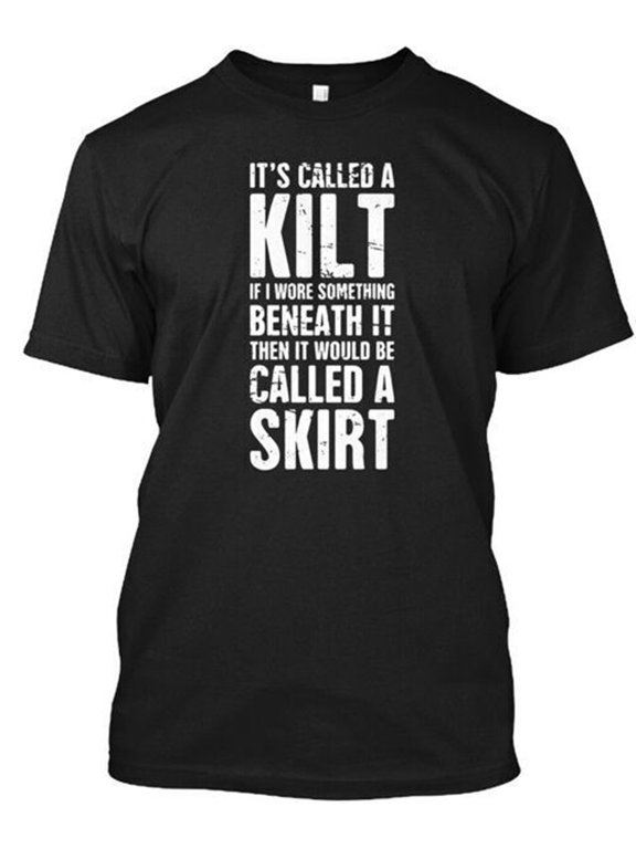 Funny Distressed Kilt T-Shirt Made In The Usa, Cotton T-Shirt, Size S To 5Xl Size S-5XL