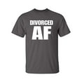 thumbnail image 1 of Funny Divorced AF Adult Unisex Short Sleeve T-Shirt-Charcoal-6XL, 1 of 4