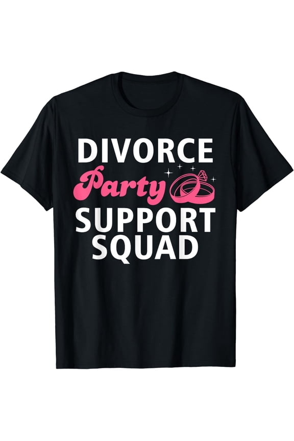 Funny Divorced Art For Men Women Support Squad Divorce Party T-Shirt mens t shirt，black，women，funny，misfits，men，journey