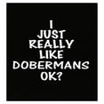 thumbnail image 1 of Funny Doberman Poster - Wall Decor for Dog Lovers Gift, 1 of 1