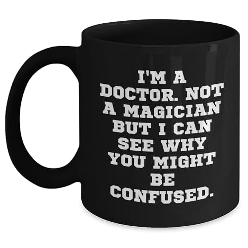 Funny Doctor Gifts for Valentine's Day | Doctor's Quote Black Coffee Mug, Doctor, Medical Professional, Medical Student, Valentine's Day Unique Gifts from Friends, Coworkers, Family, Doctor's Office