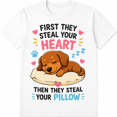 thumbnail image 1 of Funny Dog Graphic T-Shirt for Men Women, First They Steal Your Heart Then They Steal Your Bed Cute Sleeping Puppy Meme Tee, Pet Lover Gift Casual Wear, 1 of 9