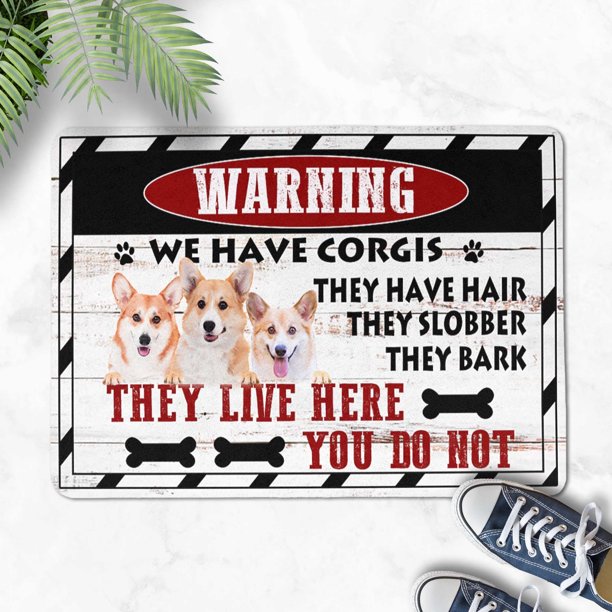 Funny Dog Lover Doormat – “They Live Here, You Don’t” Warning Sign ...