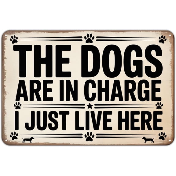 Funny Dog Metal sign Quote Aluminum Metal Signs for Garden & Yard Home Decor 8 X 12 inch, Weather Resistant, Waterproof, Durable Ink, Easy to Mount