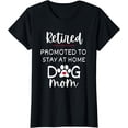 thumbnail image 1 of Funny Dog Mom Retirement Paw Print T-Shirt for Dog Lovers Gift, 1 of 5