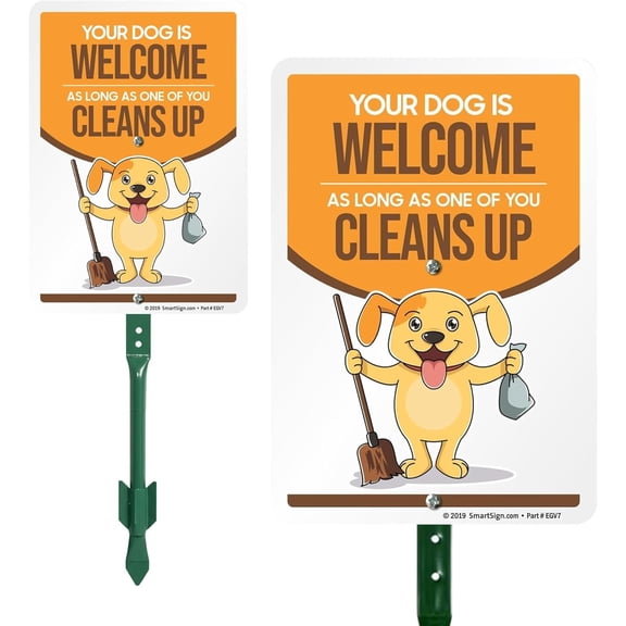 Funny Dog Poop Yard Sign, Dog Welcome As Long As One of You Cleans Up Sign, 40 mil Laminated Rustproof Aluminum, 21.5 inch tall Sign and Stake Kit by SmartSign, Made in USA