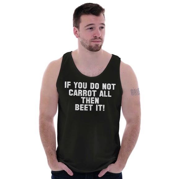 Funny Don't Carrot All Beet It Pun Plus Size Graphic Tank Top Brisco Brands 3X