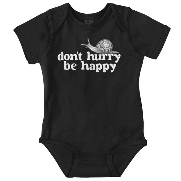 Funny Don't Hurry Be Happy Snail Joke Romper Boys or Girls Infant Baby Brisco Brands 24M