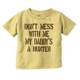 thumbnail image 1 of Funny Don't Mess with Me Daddy Hunts Youth T Shirt Tee Girls Infant Toddler Brisco Brands 12M, 1 of 6