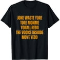 thumbnail image 1 of Funny Don't Waste Your Time On Me You're Already The Voice T-Shirt, 1 of 5