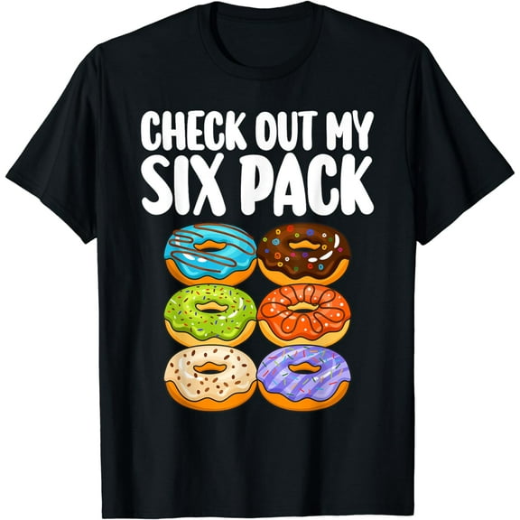 Funny Donut Art For Men Women Doughnut Lover Gym Six Pack T-Shirt