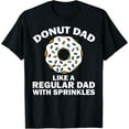 thumbnail image 1 of Funny Donut Design For Dad Men Donut Lovers Dough Dessert T-Shirt100% cotton short-sleeved shirt for both men and women, 1 of 6