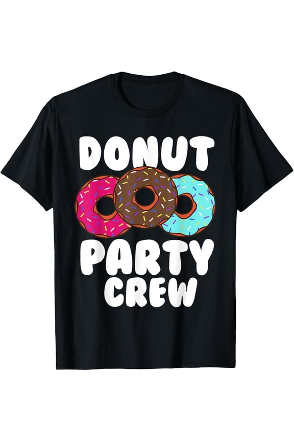 Party Crew Cool Doughnut Gift For Kids Men Women T-Shirt
