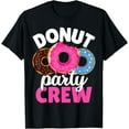 thumbnail image 1 of Funny Donut Party Crew Family Girl Birthday Dad Mom Squad T-ShirtMen's and women's pure cotton short-sleeved shirts, 1 of 6