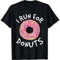 thumbnail image 1 of Funny Donut Tshirts - I Run For Donuts Shirt - Running Tee, 1 of 4