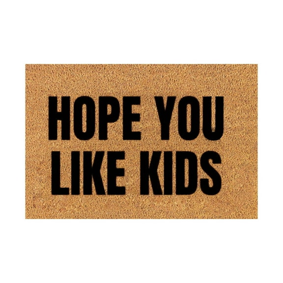 Funny Door Mats Outside 16x24IN Fun Slogan Mat HOPE YOU LIKE KIDS House Warming Gift Personalized Home Decor Summer Door Mats Coir Door Mat Fathers Day Gifts for Home Garden Farm Spring Decor